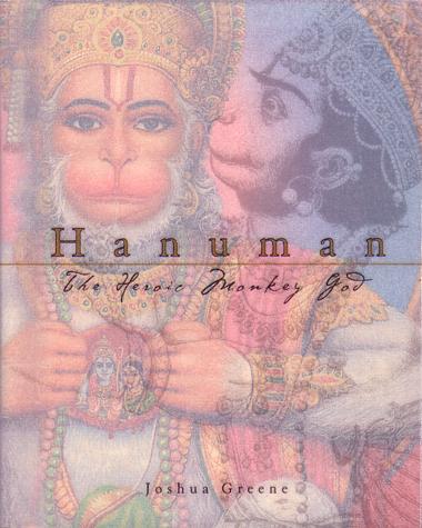 Hanuman – The Heroic Monkey God — boekomslag