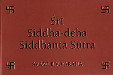 Sri Siddha-deha Siddhanta Sutra — boekomslag
