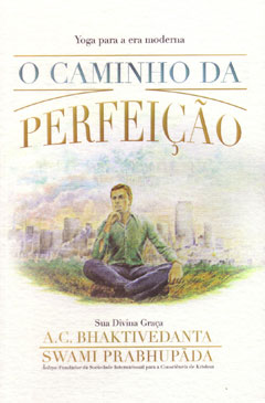 O Caminho Da Perfeicao: Yoga para a era moderna — boekomslag