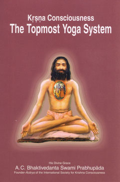 The Topmost Yoga System